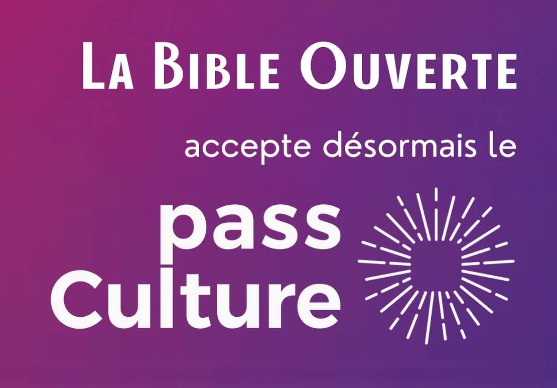 La Bible Ouverte accepte le pass Culture